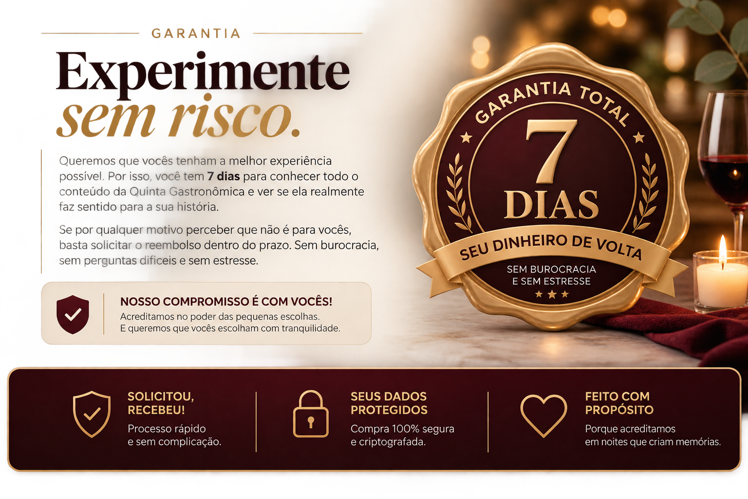 Selo premium de garantia de 7 dias da Quinta Gastronômica, com a mensagem Experimente sem risco